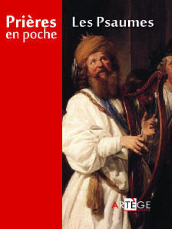 PRIERES EN POCHE - LES PSAUMES - XXX - ARTEGE