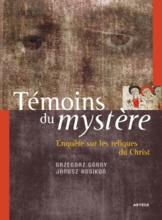 TEMOINS DU MYSTERE - Grzegorz Gorny - ARTEGE