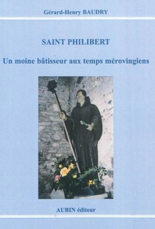 SAINT PHILIBERT - BAUDRY GERARD-HENRY - AUBIN