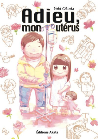 ADIEU, MON UTERUS... - ANONYME - AKATA