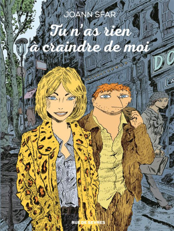 TU N-AS RIEN A CRAINDRE DE MOI - SFAR JOANN - Rue de Sèvres