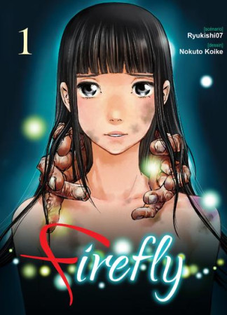 FIREFLY / TOME 1 - KOIKE/RYUKISHI07 - KOMIKKU