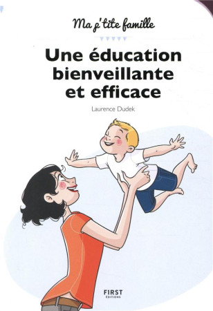 L-EDUCATION POSITIVE - DUDEK LAURENCE - FIRST