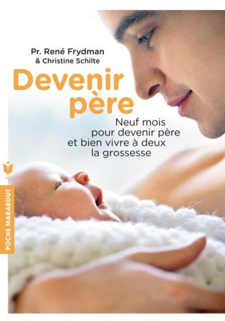 DEVENIR PERE - FRYDMAN RENE - Marabout
