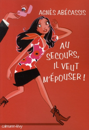 SECOURS IL VEUT M-EPOUSER (AU) - ABECASSIS AGNES - CALMANN-LEVY