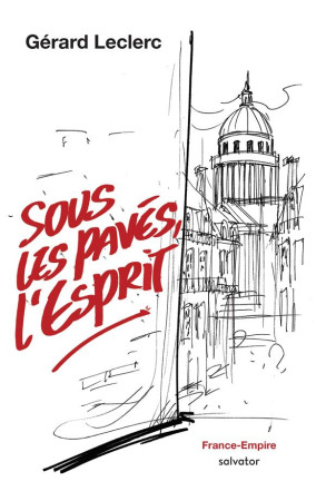 SOUS LES PAVES, L-ESPRIT - GERARD LECLERC - SALVATOR