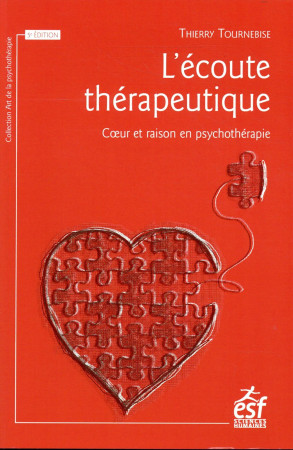 ECOUTE THERAPEUTIQUE (L-) (NED) - TOURNEBISE THIERRY - ESF