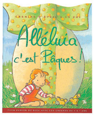 ALLELUIA C'EST PAQUES -  La Diffusion Catéchistique-Lyon - MAME