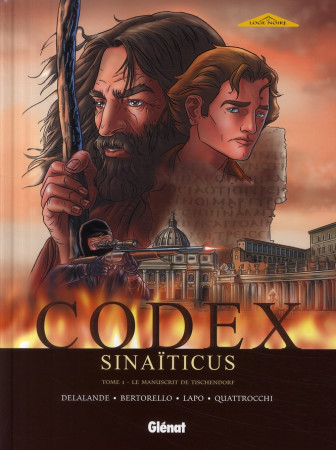 CODEX SINAITICUS - TOME 01 - BERTORELLO/DELALANDE - Glénat
