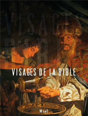 VISAGES DE LA BIBLE - GRUSON PHILIPPE - Mame