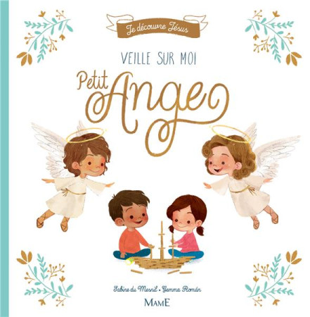 VEILLE SUR MOI PETIT ANGE - DU MESNIL SABINE - Mame
