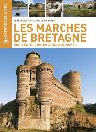 MARCHES DE BRETAGNE - CINTRE RENE - OUEST FRANCE