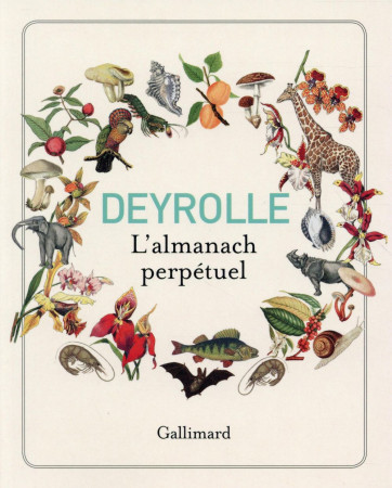 ALMANACH PERPETUEL / DEYROLLE - COLLECTIF - Gallimard