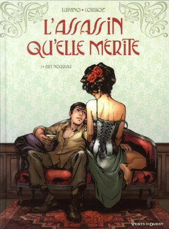 ASSASSIN QU-ELLE MERITE / TOME 01 - LUPANO/CORBOZ - VENTS D'OUEST