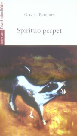 SPIRITUO PERPET - BRUNHES OLIVIER - AVANT SCENE