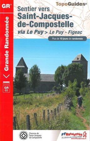 SENTIER VERS SAINT-JACQUES-DE-COMPOSTELLE - 651 - COLLECTIF - FFRP
