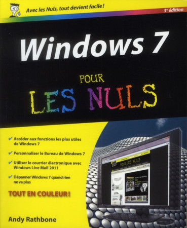 WINDOWS 7 3ED POUR LES NULS - RATHBONE ANDY - FIRST