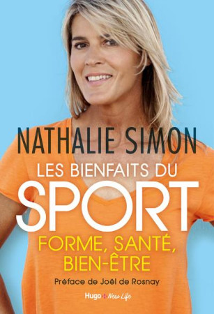 BIENFAITS DU SPORT - SIMON/ROSNAY - HUGO JEUNESSE