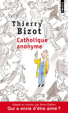 CATHOLIQUE ANONYME - BIZOT THIERRY - POINTS