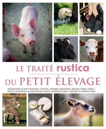 TRAITE RUSTICA DU PETIT ELEVAGE - PERIQUET/DE SIMIANE - RUSTICA