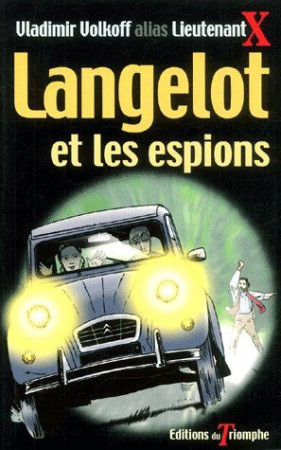 LANGELOT 02 - LANGELOT ET LES ESPIONS - VOLKOFF VLADIMIR - TRIOMPHE