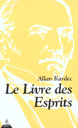 LIVRE DES ESPRITS (LE) - KARDEC ALLAN - DERVY