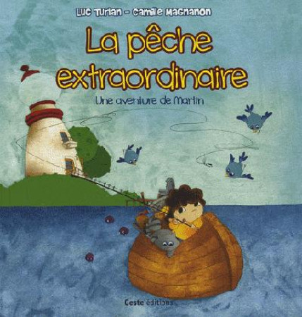 PECHE EXTRAORDINAIRE - TURLAN / MAGNANON - GESTE