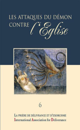 ATTAQUES DU DEMON CONTRE L'EGLISE (LES) - NC - AN HERE
