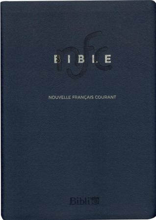 BIBLE NOUVELLE FRANCAIS COURANT AVEC NOTES SANS DEUTEROCANONIQUES - COLLECTIF - AMIS BIBL LYON