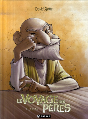 VOYAGE DES PERES T1 JONAS - RATTE DAVID - PAQUET