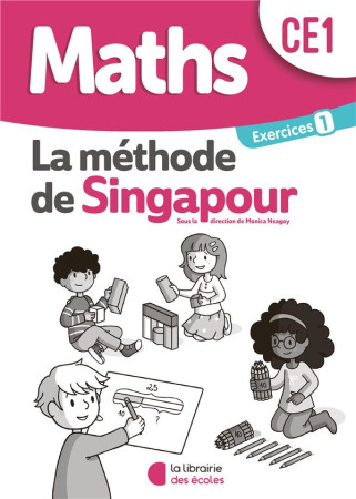 SINGAPOUR - MATHS CE1 PACK EXERCICES 1 2020 - COLLECTIF - ECOLES PARIS