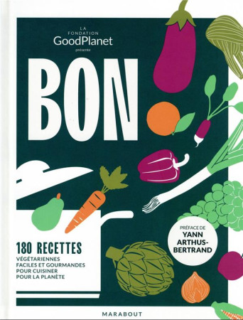 BON DANS ASSIETTE BON POUR LA PLANETTE - GOOD PLANET/BREUIL - MARABOUT