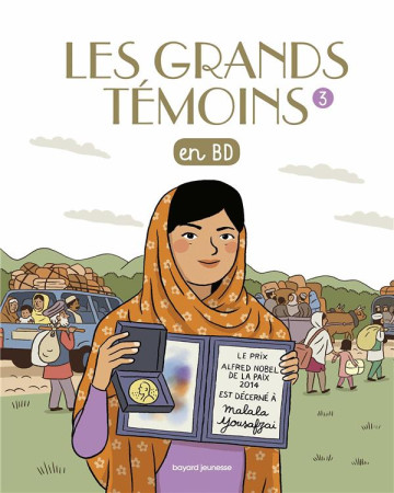 GRANDS TEMOINS EN BD T3 - BORDET ET PETILLON S. - BAYARD JEUNESSE