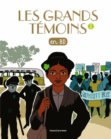 GRANDS TEMOINS EN BD T2 - JADE MALAUSSENE - BAYARD JEUNESSE