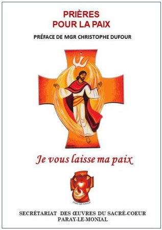 JE VOUS LAISSE MA PAIX - PRIERES POUR LA PAIX - COLLECTIF/DUFOUR - BOOKS ON DEMAND