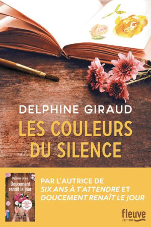 COULEURS DU SILENCE (LES) - GIRAUD DELPHINE - FLEUVE NOIR