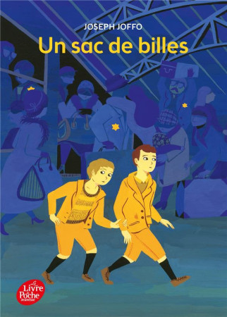 UN SAC DE BILLES - JOFFO JOSEPH - Le Livre de poche jeunesse