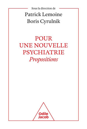 POUR UNE NOUVELLE PSYCHIATRIE - CYRULNIK BORIS - JACOB