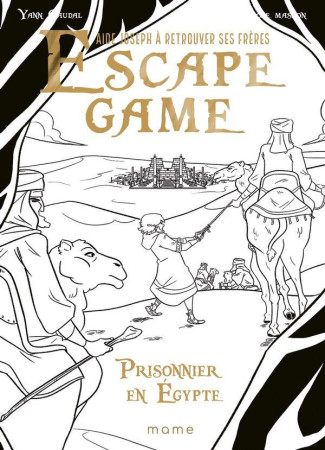 ESCAPE GAME / PRISONNIER EN EGYPTE - MASSON ET CAUDAL - MAME
