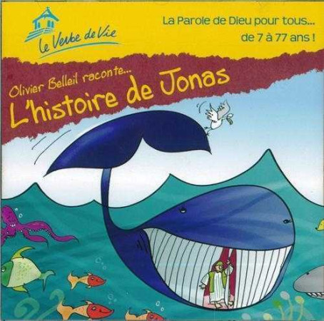 CD L-HISTOIRE DE JONAS - Olivier Belleil - VERBE DE VIE