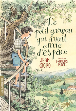 PETIT GARCON QUI AVAIT ENVIE D-ESPACE(LE ) - GIONO/PLACE - NC