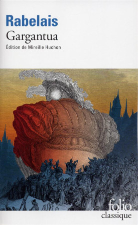 GARGANTUA - RABELAIS FRANCO - GALLIMARD