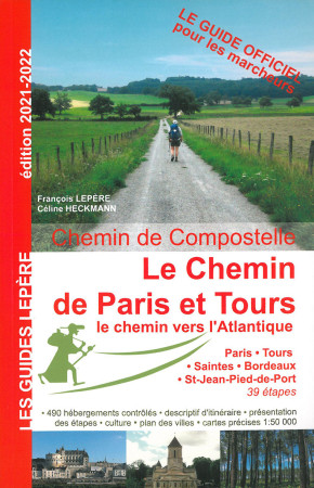 VOIE DE PARIS ET TOURS -  F.LEPERE/Y.TERRIEN - LEPERE