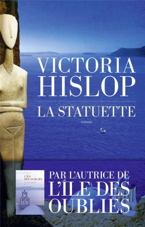STATUETTE(LA) - HISLOP VICTORIA - LES ESCALES