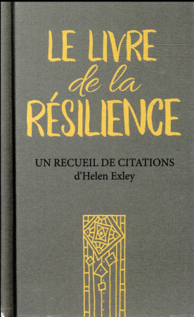 LIVRE DE LA RESILIENCE - EXLEY - Exley