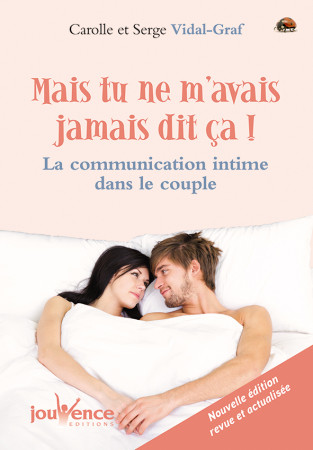 MAIS TU N-AVAIS JAMAIS DIT CA ! - CAROLLE VIDAL-GRAF - JOUVENCE