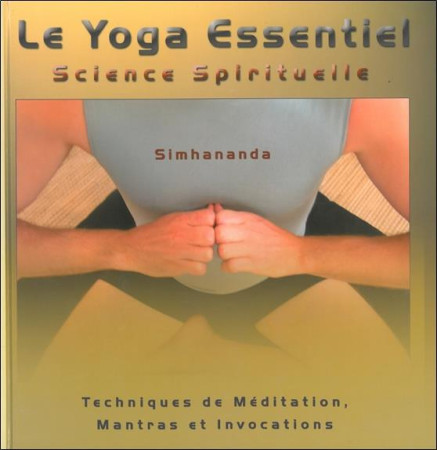 LE YOGA ESSENTIEL  -  SCIENCE SPIRITUELLE - DADI ADI - PAUME