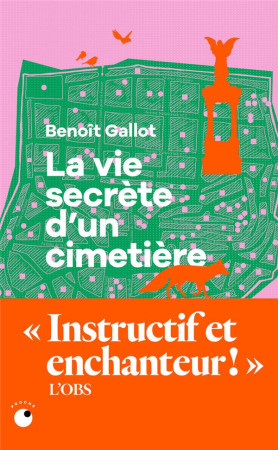 VIE SECRETE D-UN CIMETIERE(LA) - GALLOT BENOIT - BLACKLEPHANT
