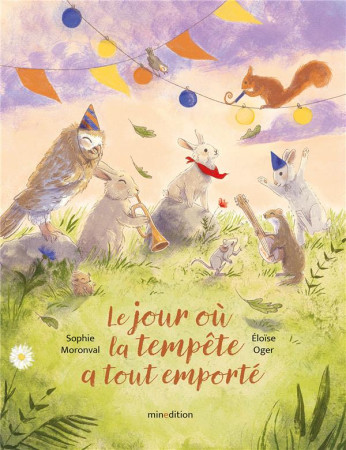 JOUR OU LA TEMPETE A TOUT EMPORTE (LE) - MORONVAL/OGER - MINEDITION