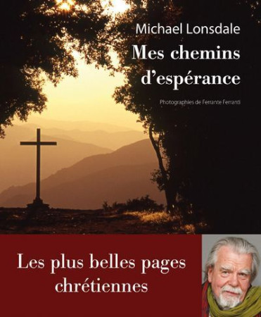 MES CHEMINS D-ESPERANCE - Michaël Lonsdale - REY